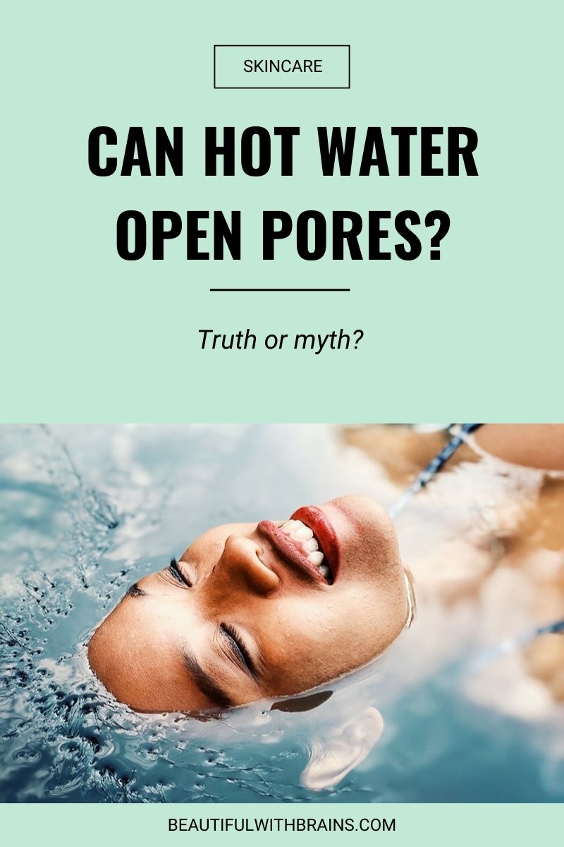 Does hot water open pores or not? Skincare facts revealed!