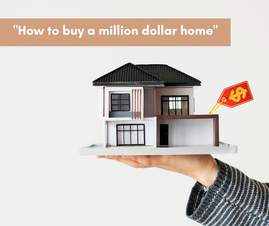 How to Buy a Million Dollar Mansion: Simple Steps to Follow.