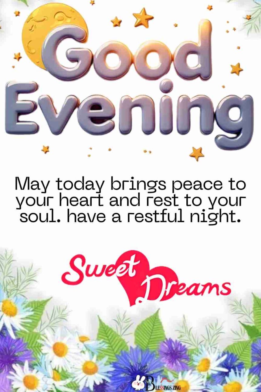 Evening Blessings and Prayers to End Your Day Right