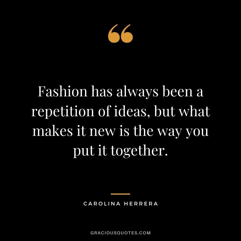 Memorable quotes by Carolina Herrera: Which best capture her spirit? (Explore her iconic thoughts on classic style!)