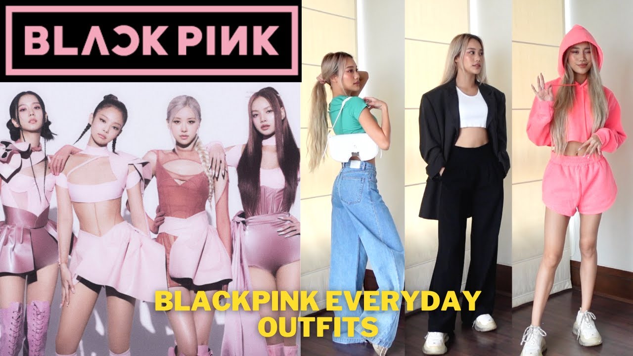 What to Wear Like Blackpink? Kpop Outfit Guide for Beginners