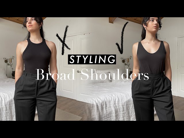 Best Tops to Style Broad Shoulders Look Great Everyday