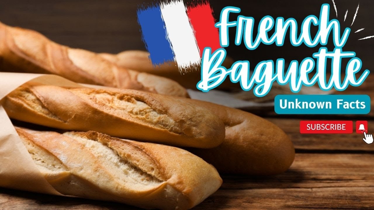 baguette history revealed: surprising facts you never knew!